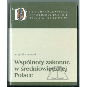 KŁOCZOWSKI Jerzy, Náboženské obce ve středověkém Polsku.