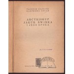 SILNICKI Tadeusz, Gołąb Kazimierz, Arcibiskup Jakub Świnka a jeho doba.
