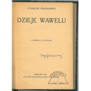 WINDAKIEWICZ Stanisław, Dějiny Wawelu.