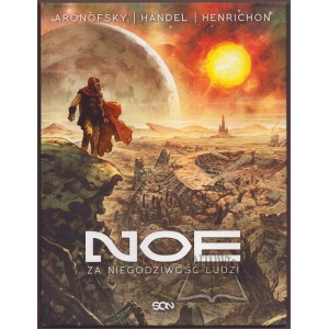 ARONOFSKY Darren, Handel Ari, Henrichon Niko, Noè. Per la malvagità degli uomini.