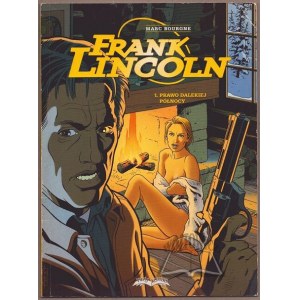 BOURGNE Marc, Frank Lincoln: la legge dell'estremo Nord, comandante Anderson.