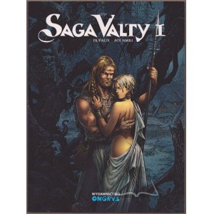 DUFAUX Jean, Aouamri Mohamed, Saga di Valta I-II.