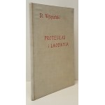 WYSPIAŃSKI Stanisław - PROTESILAS I LAODAMIA, 1910-Wydanie III