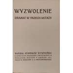 WYSPIAŃSKI Stanisław - WYZWOLENIE, 1911 - vydání III