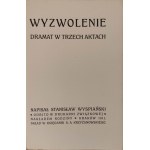 WYSPIAŃSKI Stanisław - WYZWOLENIE, 1911-Wydanie III