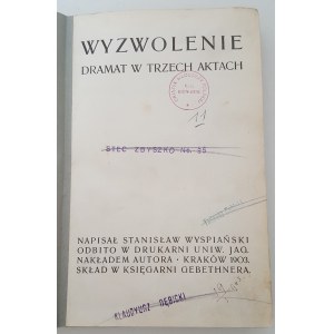 WYSPIAŃSKI Stanisław - WYZWOLENIE, 1903-Wydanie I