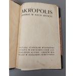 WYSPIAŃSKI Stanisław - AKROPOLIS. Dramat w 4-ech aktach WYDANIE 1