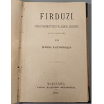 SŁOWACKI J. - MAZEPA Wyd. 1871, SUDERMANN H. - HONOR Wyd. 1891, ŁĘTOWSKI J. - FIRDUZI Wyd. 1884