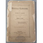 RAPACKI Wincenty - MIKOŁAJ KOPERNIK. Drama v pěti dějstvích na pozadí historie. Varšava 1876