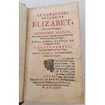 BOHUN - LE CARACTERE DE LA REINE ELIZABET Haga 1694 Charakter królowej Elżbiety