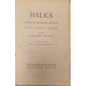 MONIUSZKO Stanisław - HALKA. Opera w 4-ch aktach