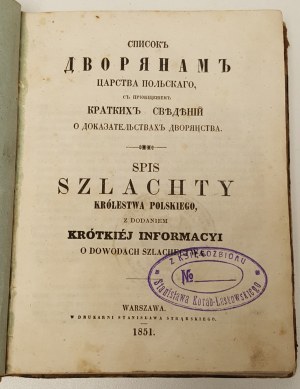 SPIS SZLACHTY KRÓLESTWA POLSKIEGO Z DODANIEM SHORTKIEJ INFORMACYI O DOWODACH SZLACHECTWA, vyd.1851
