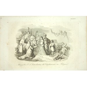 MIESZKO I INTRODUIT LE CHRISTIANISME EN POLOGNE Gravure originale tirée du livre de Leonard Chodźko La Pologne 1835-1836.