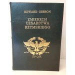 GIBBON Edward - ZMIERZCH CESARSTWA RZYMSKIEGO Tom I-II