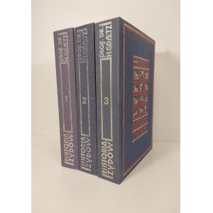 GRAETZ H. - HISTORJA ŻYDÓW Reprint Tom I - IX w 3 woluminach