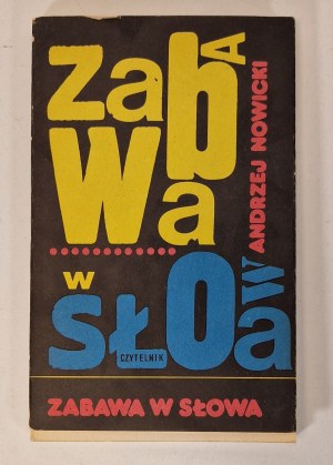 NOWICKI Andrzej - ZABAWA W WORLD DEDICATION BY THE AUTHOR