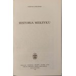 ŁEPKOWSKI Tadeusz - HISTORIA MEKSYKU