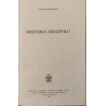 ŁEPKOWSKI Tadeusz - HISTÓRIA MEXIKA