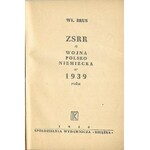 BRUS Włodzimierz - L'URSS ET LA GUERRE ALLEMANDOPOLONAISE EN 1939