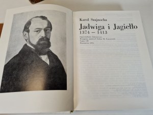 SZAJNOCHA Karol - JADWIGA I JAGIEŁŁO 1374-1413 T. I-IV en deux volumes. Série Klasycy Historiografii Polskiej