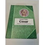 WALTER Gerard - CEZAR. Seria Biografie Sławnych Ludzi. Wydanie 1