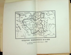 GEBERT Bronislaw - THE PRINCIPALITY OF WARSAW IN THE Hundredth ANNIVERSARY OF CREATION Published 1907.