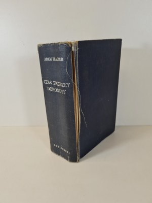 PRAGIER Adam - IL TEMPO VA ALLA PERFEZIONE Edizione 1966.