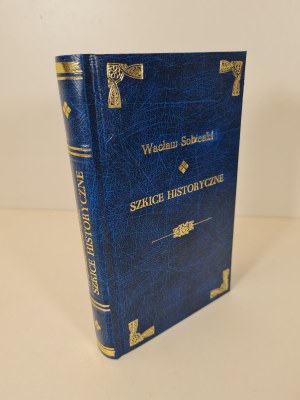 SOBIESKI Wacław - SCRIPTURES HISTORIQUES