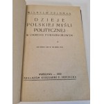 FELDMAN Wilchelm - Rytier poľského politického myslenia