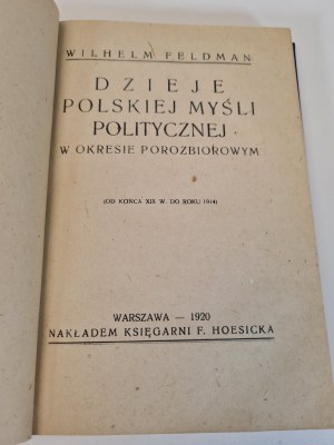 FELDMAN Wilchelm - RYTÍŘ POLSKÉHO POLITICKÉHO MYŠLENÍ