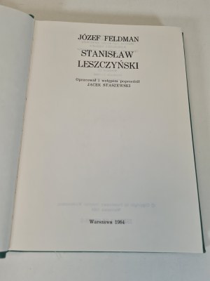 FELDMAN Józef - STANISŁAW LESZCZYŃSKI Reihe: Klassiker der Historiographie