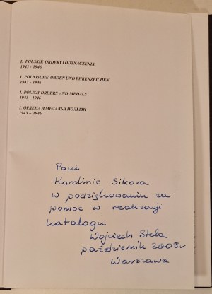 STELA Wojciech - POLSKIE ORDERY I ODZNACZENIA Vol I DEDYKACJA AUTORA