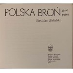 KOBIELSKI Stanisław - POLSKA BROŃ. BROŃ PALNA