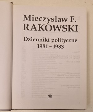RAKOWSKI Mieczysław F. - DZIENNIKI POLITYCZNE 1981-1983 Wydanie 1