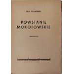 PYTLAKOWSKI Jerzy - POWSTANIE MOKOTOWSKIE. REPORTAŻ Wyd. 1946