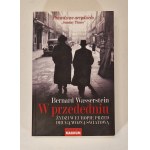 [JUDAICA] WASSERSTEIN Bernard - VOR DEM ZWEITEN WELTKRIEG FÜR DIE JUDEN IN EUROPA