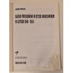 [JUDAICA] PODOLSKA Aldona - SŁUŻBA PORZĄDKOWA W GETTCIE WARSZAWSKIM W LATACH 1940-1943 Wydanie 1