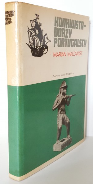 MAŁOWIST Marian - CONQUISTADORI PORTOGALLO Serie CERAM Edizione 1