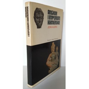AUDRIC John - ANGKOR I IMPERIUM KHMERSKIE Seria CERAM Wydanie 1