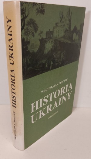 SERCZYK A. Władysław - HISTOIRE DE L'UKRAINE