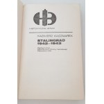 KACZMAREK Kazimierz - STALINGRAD 1942-1943 Reihe Historyczne bitwy Ausgabe 1