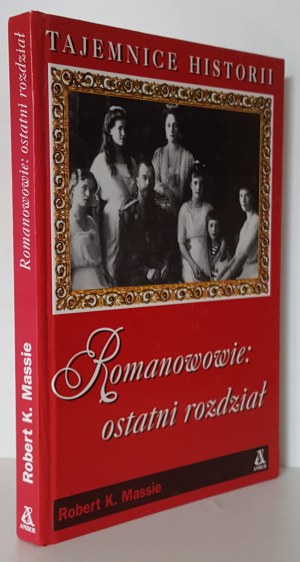 MASSIE Robert K. - ROMANOWIE: OSTATNI ROZDZIAŁ
