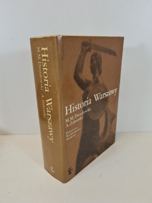 DROZDOWSKI M.M., ZAHORSKI A. - HISTORIA WARSZAWY