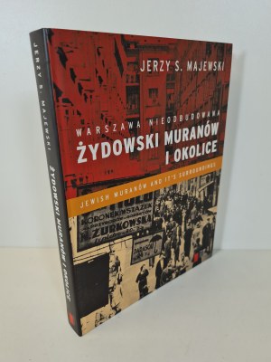 MAJEWSKI J.S - WARSAW UNDEVELOPED JEWISH MURANÓW AND SURROUNDINGS