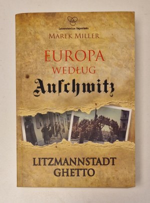 MILLER Marek - EUROPE UNDER AUSCHWITZ