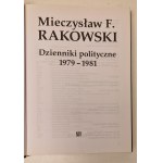 RAKOWSKI Mieczysław F. - DZIENNIKI POLITCZNE 1979-1981 Wydanie 1