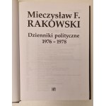 RAKOWSKI Mieczysław F. - DZIENNIKI POLITYCZNE 1976-1978 Wydanie 1