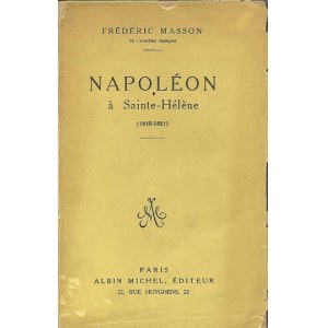 MASSON Frederic - NAPOLEON A SAINTE-HELENE op.booklet