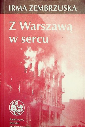 [VARSAVIANA] ZEMBRZUSKA - and WARSAW IN THE HEART. Fragments of a diary 1944-1947; Poems 1941-1948