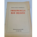 [LOI MARTIALE] - IL N'Y AURA PAS D'INSURRECTION (NZS) LA VÉRITÉ SUR LA CONTRE-RÉVOLUTION POLONAISE